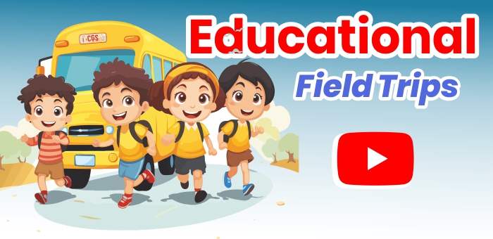 Cognitive Global School Educational Field Trips